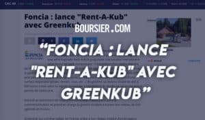 Foncia : lance "Rent-A-Kub" avec Greenkub