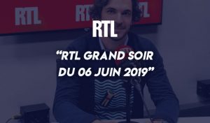 RTL Grand Soir du 06 juin 2019