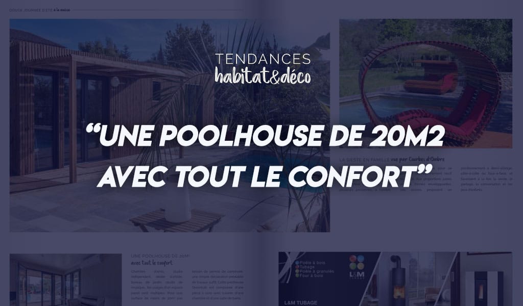 Une PoolHouse de 20m² avec tout le confort