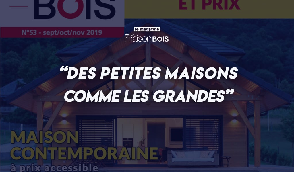 Eco maison bois Greenkub petites maisons comme les grandes